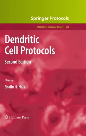 Naik | Dendritic Cell Protocols | Buch | 978-1-61779-676-0 | www.sack.de
