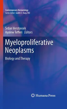 Verstovsek / Tefferi | Myeloproliferative Neoplasms | Buch | 978-1-61779-711-8 | www.sack.de