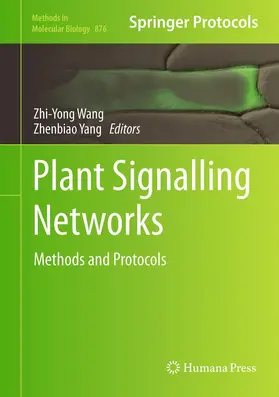 Yang / Wang |  Plant Signalling Networks | Buch |  Sack Fachmedien