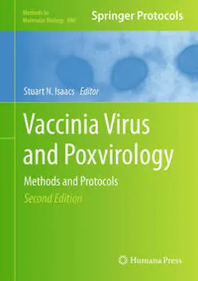 Isaacs |  Vaccinia Virus and Poxvirology | eBook | Sack Fachmedien