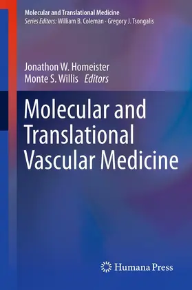 Homeister / Willis |  Molecular and Translational Vascular Medicine | eBook | Sack Fachmedien