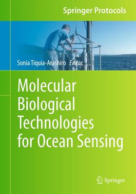 Tiquia-Arashiro | Molecular Biological Technologies for Ocean Sensing | Buch | 978-1-61779-914-3 | sack.de