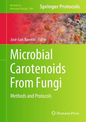Barredo |  Microbial Carotenoids From Fungi | Buch |  Sack Fachmedien