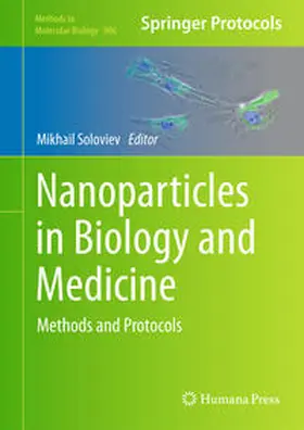 Soloviev |  Nanoparticles in Biology and Medicine | Buch |  Sack Fachmedien