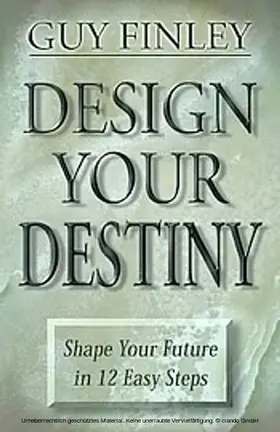 Finley |  Design Your Destiny | eBook | Sack Fachmedien