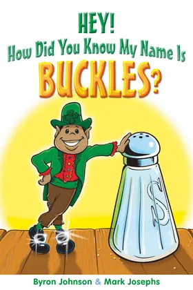Josephs / Johnson |  Hey! How Did You Know My Name Is Buckles? | eBook | Sack Fachmedien