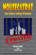 Jones / Esola |  Mousecatraz: The Disney College Program | eBook | Sack Fachmedien