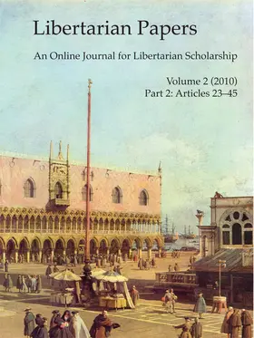 Kinsella |  Libertarian Papers, Vol. 2, Part 2 (2010) | eBook | Sack Fachmedien