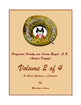 Lewis |  Volume 2 of 4, Professor Frisky von Onion Bagel, S.D. (Super Doggy) of 12 ebook Children's Collection | eBook | Sack Fachmedien