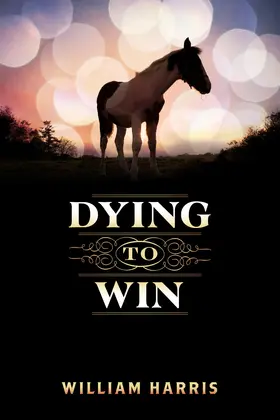 Harris |  Dying To Win | eBook | Sack Fachmedien