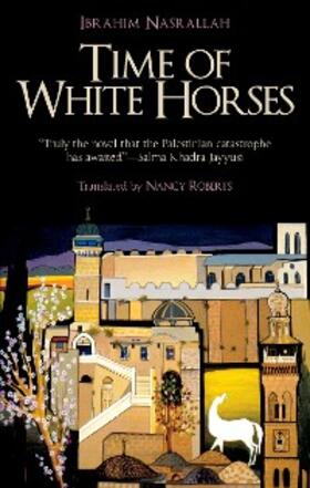 Nasrallah |  Time of White Horses | eBook | Sack Fachmedien