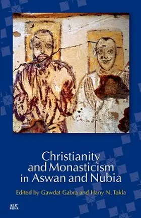 Gabra |  Christianity and Monasticism in Aswan and Nubia | eBook | Sack Fachmedien