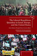 Maissen / Oz-Salzberger |  The Liberal-Republican Quandary in Israel, Europe and the United States | eBook | Sack Fachmedien