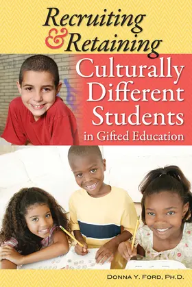 Ford | Recruiting & Retaining Culturally Different Students in Gifted Education | Buch | 978-1-61821-049-4 | sack.de