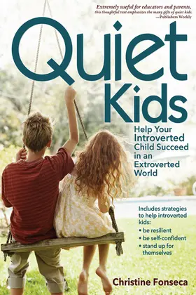 Fonseca |  Quiet Kids | Buch |  Sack Fachmedien