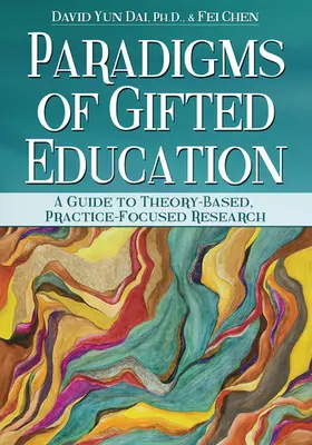 Chen / Dai |  Paradigms of Gifted Education | Buch |  Sack Fachmedien