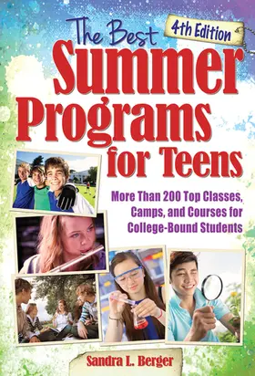 Berger |  The Best Summer Programs for Teens | Buch |  Sack Fachmedien
