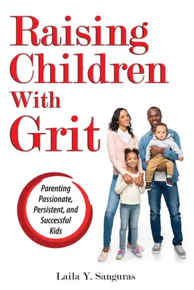 Sanguras |  Raising Children With Grit | Buch |  Sack Fachmedien