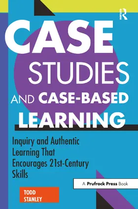 Stanley | Case Studies and Case-Based Learning | Buch | 978-1-61821-885-8 | www.sack.de