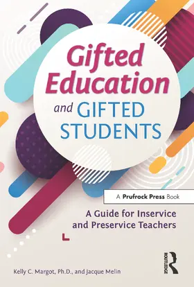 Margot / Melin |  Gifted Education and Gifted Students | Buch |  Sack Fachmedien