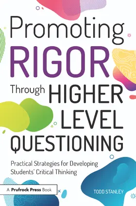 Stanley |  Promoting Rigor Through Higher Level Questioning | Buch |  Sack Fachmedien