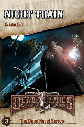 Goff |  Deadlands: Night Train | eBook | Sack Fachmedien
