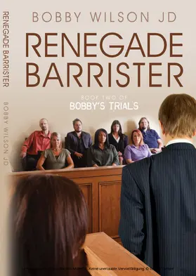 Wilson |  Renegade Barrister | eBook | Sack Fachmedien