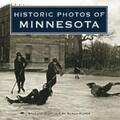  Historic Photos of Minnesota | eBook | Sack Fachmedien