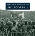  Historic Photos of USC Football | eBook | Sack Fachmedien