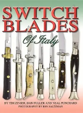 Zinser / Fuller / Punchard |  Switchblades of Italy | eBook | Sack Fachmedien