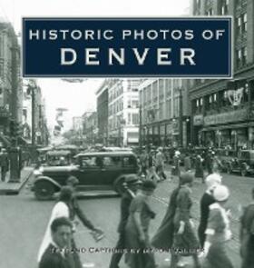  Historic Photos of Denver | eBook | Sack Fachmedien