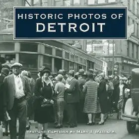  Historic Photos of Detroit | eBook | Sack Fachmedien