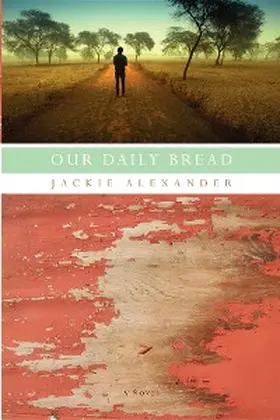 Alexander |  Our Daily Bread | eBook | Sack Fachmedien