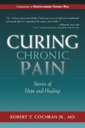 Cochran |  Curing Chronic Pain | eBook | Sack Fachmedien