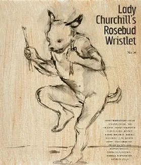 Grant / Link |  Lady Churchill's Rosebud Wristlet No. 26 | eBook | Sack Fachmedien