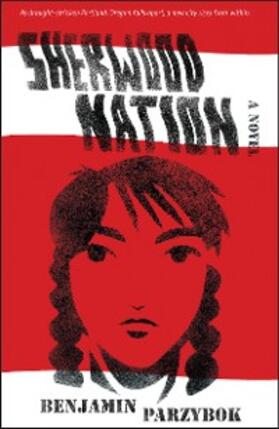 Parzybok |  Sherwood Nation | eBook | Sack Fachmedien