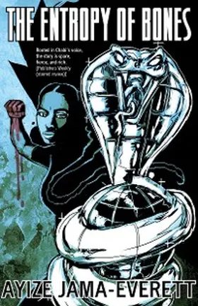 Jama-Everett |  The Entropy of Bones | eBook | Sack Fachmedien