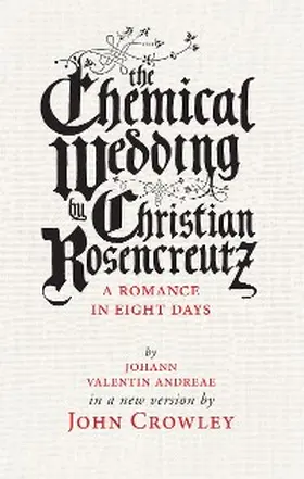 Crowley |  The Chemical Wedding | eBook | Sack Fachmedien