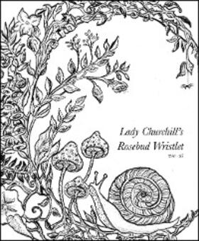 Link / Grant |  Lady Churchill's Rosebud Wristlet No. 40 | eBook | Sack Fachmedien