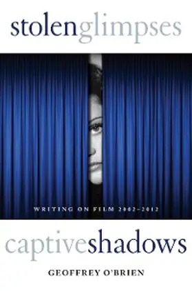 O'Brien |  Stolen Glimpses, Captive Shadows | eBook | Sack Fachmedien
