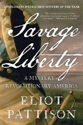 Pattison |  Savage Liberty | eBook | Sack Fachmedien