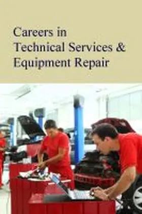  Careers in Technical Services & Equipment Repair | Buch |  Sack Fachmedien