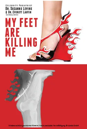 Levine / Lautin / MD |  My Feet Are Killing Me! | eBook | Sack Fachmedien