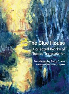 Tranströmer |  The Blue House | eBook | Sack Fachmedien