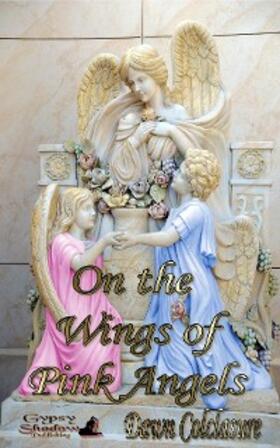 Colclasure |  On the Wings of Pink Angels | eBook | Sack Fachmedien