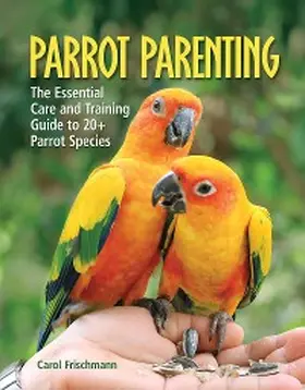 Frischmann |  Parrot Parenting | eBook | Sack Fachmedien