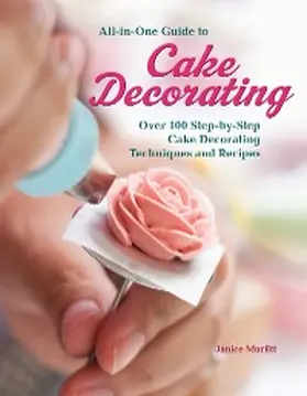 Murfitt |  All-in-One Guide to Cake Decorating | eBook | Sack Fachmedien