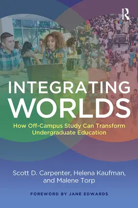 Carpenter / Kaufman / Torp |  Integrating Worlds | Buch |  Sack Fachmedien