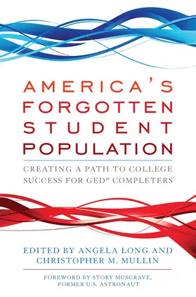 Long / Mullin |  America's Forgotten Student Population | Buch |  Sack Fachmedien