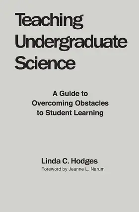 Hodges | Teaching Undergraduate Science | Buch | 978-1-62036-175-7 | sack.de